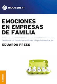 Emociones en empresas de familia - Eduardo Press - ebook