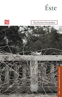 Éste - Guillermo Fernández - ebook