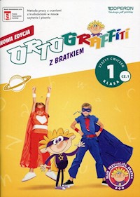 Ortograffiti z Bratkiem 1 Zeszyt ćwiczeń Część 1 - Mańkowska Izabela, Rożyńska Małgorzata - książka