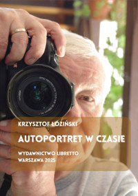 Autoportret w czasie - Łoziński Krzysztof - książka