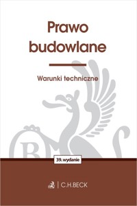 Prawo budowlane Warunki techniczne -  - książka