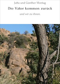 Die Väter kommen zurück - Jutta und Günther Montag - ebook