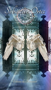 À l'épreuve du temps - Sébastien Ortiz - ebook