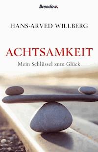 Achtsamkeit - Hans-Arved Willberg - ebook