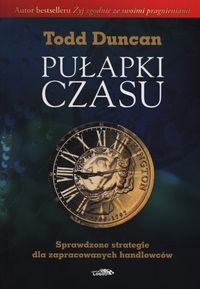 Pułapki czasu - Todd Duncan - książka