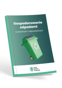 Gospodarowanie odpadami w pytaniach i odpowiedziach - zbiorowa praca - książka