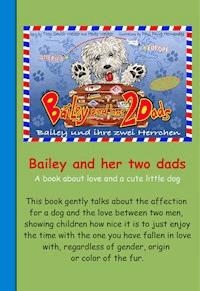 Bailey And Her Two Dads - Band 1 - English Edition - Heiko Völker-Smith - ebook