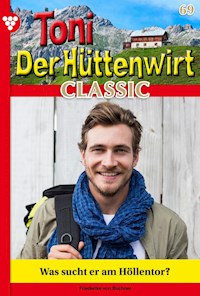 Was sucht er am Höllentor? - Friederike von Buchner - ebook