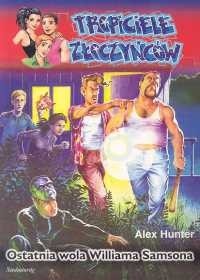 Ostatnia wola Williama Samsona - Hunter Alex - ebook