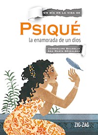 Psiqué, la enamorada de un dios - Jacqueline Balcells - ebook