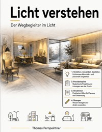 Licht verstehen - Thomas Pernpeintner - ebook