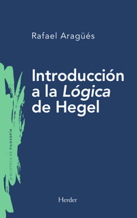 Introducción a la Lógica de Hegel - Rafael Aragüés - ebook