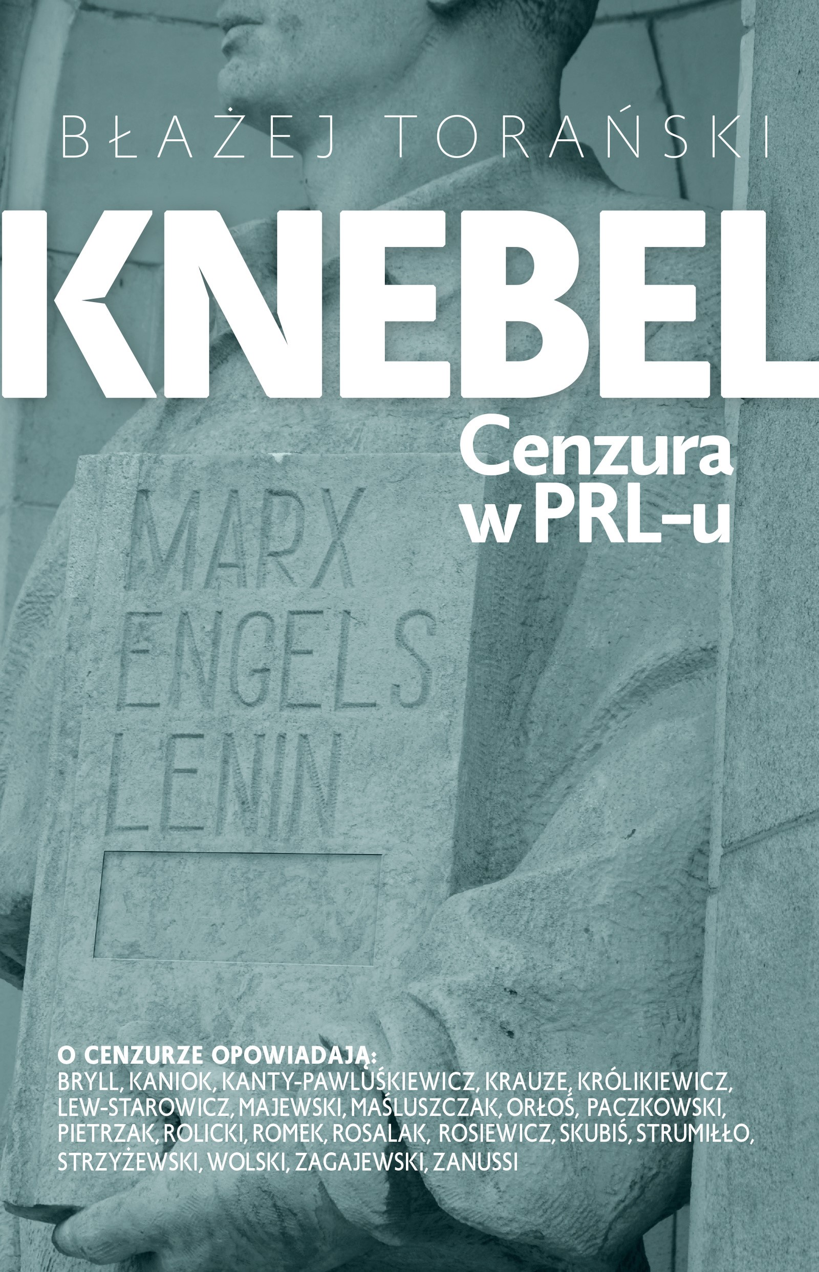 Okładka:Knebel. Cenzura w PRL-u 