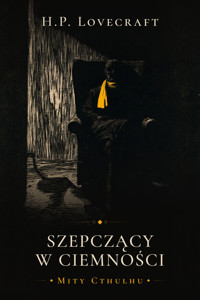 Szepczący w Ciemności - H.P. Lovecraft - ebook + audiobook
