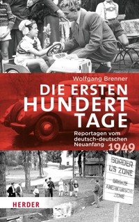 Die ersten hundert Tage - Wolfgang  Brenner - ebook