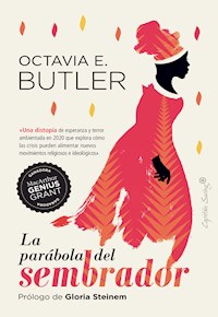La parábola del sembrador - Octavia E. Butler - ebook