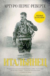 Итальянец - Артуро Перес-Реверте - ebook