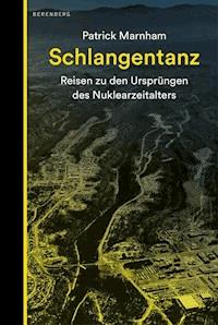 Schlangentanz - Patrick Marnham - ebook