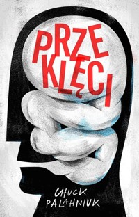 Przeklęci - Chuck Palahniuk - książka