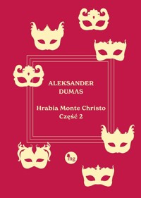 Hrabia Monte Christo Tom 2 - Aleksander Dumas - ebook + książka