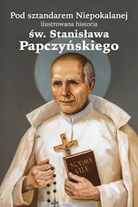 Pod sztandarem Niepokalanej - Krzyżanowski Kazimierz - książka