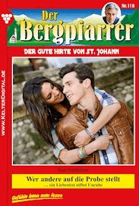 Wer andere auf die Probe stellt - Toni Waidacher - ebook