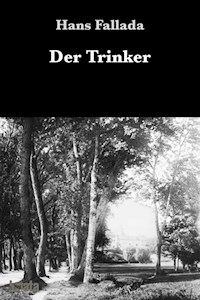 Der Trinker - Hans Fallada - ebook