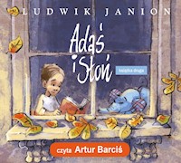 Adaś i słoń- książka druga - Janion Ludwik - audiobook