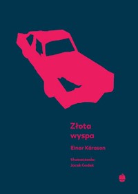 Złota wyspa - Einar Kárason - ebook + książka