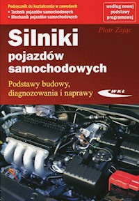 Silniki pojazdów samochodowych Podręcznik do kształcenia w zawodach - Zając Piotr - książka