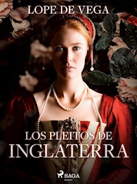 Los pleitos de Inglaterra - Lope de Vega - ebook