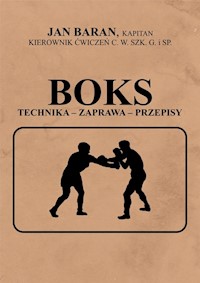 Boks Technika zaprawa przepisy - Baran-Bilewski Jan - książka