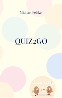 Quiz2go - Michael Felske - ebook