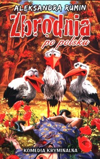 Zbrodnia po polsku - Aleksandra Rumin - ebook + audiobook + książka