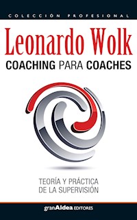 Coaching para coaches - Leonardo Wolk - ebook