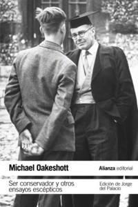 Ser conservador y otros ensayos escépticos - Oakeshott Michael - ebook