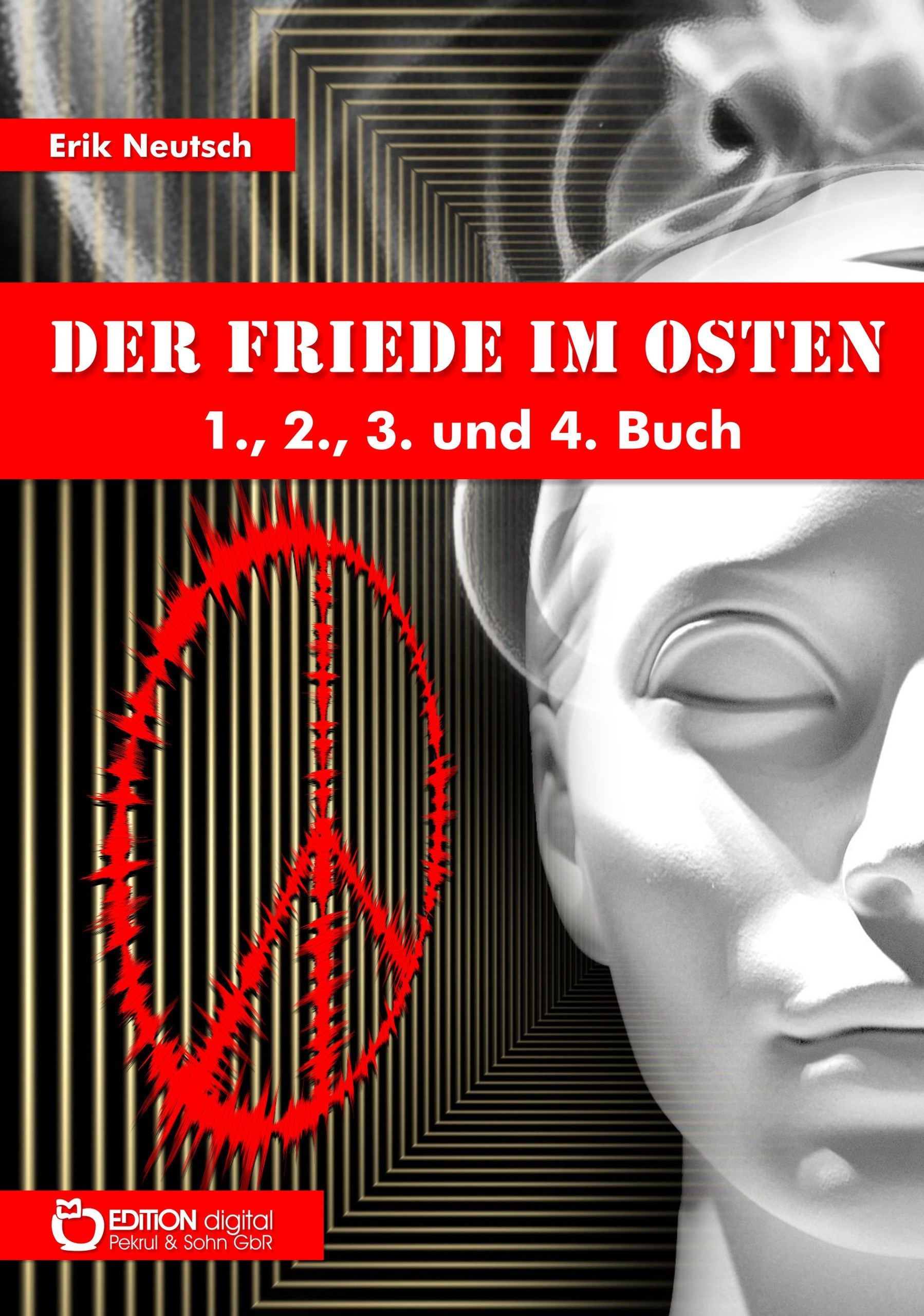 Der Friede im Osten