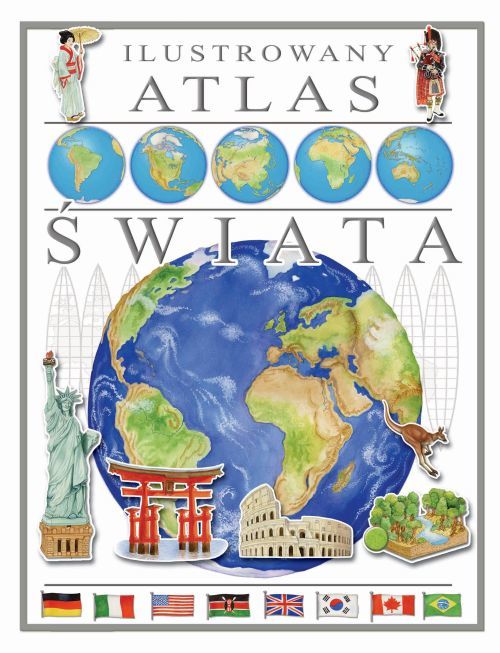 Ilustrowany atlas świata - zbiorowa praca - książka