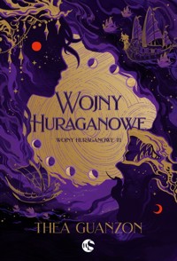 Wojny Huraganowe Tom 1 Wojny Huraganowe - Guanzon Thea - książka