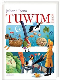 Julian i Irena Tuwim dzieciom - Tuwim Julian, Tuwim Irena - książka