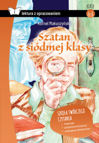Szatan z siódmej klasy (Lektura z opracowaniem) - Kornel Makuszyński - książka