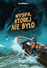 Wyspa, której nie było - Wilson Joe - książka