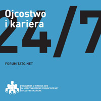 Ojcostwo i Kariera - IV Forum Tato.Net - Tato.Net  - audiobook
