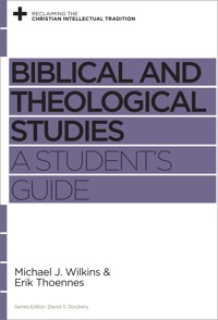 Biblical and Theological Studies - Michael J. Wilkins - ebook