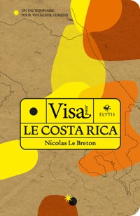 Visa pour le Costa Rica - Nicolas Le Breton - ebook