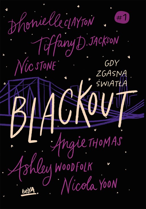 Okładka książki Blackout. Gdy zgasną światła - Dhonielle Clayton, Tiffany D. Jackson, Nic Stone, Angie Thomas, in.