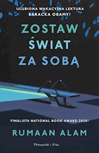 Zostaw świat za sobą - Alam Rumaan - książka