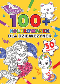 100+ Kolorowanek - Opracowanie zbiorowe - książka