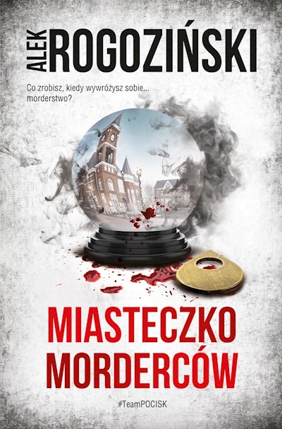 Okładka książki Miasteczko morderców