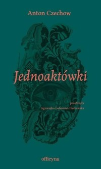 Jednoaktówki - Anton Czechow - książka